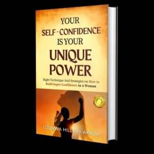 Your Self-Confidence is Your Unique Power