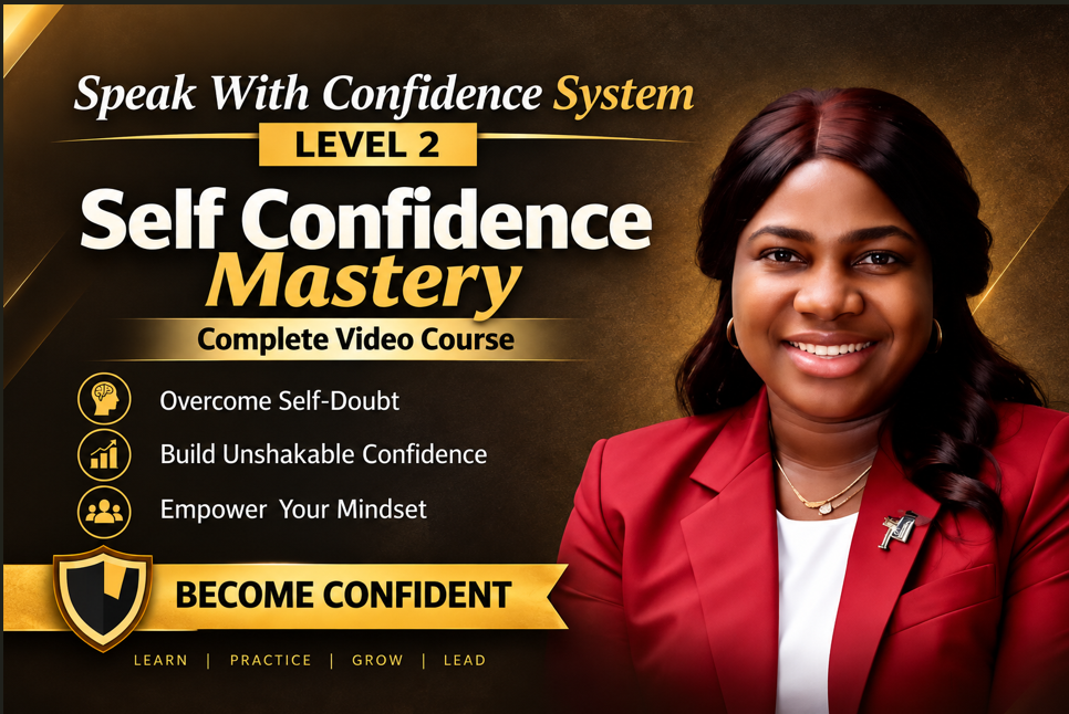 Level 2: Self-Confidence Mastery Course